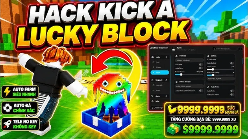 Tính Năng Script Trong Hack Kick a Lucky Block